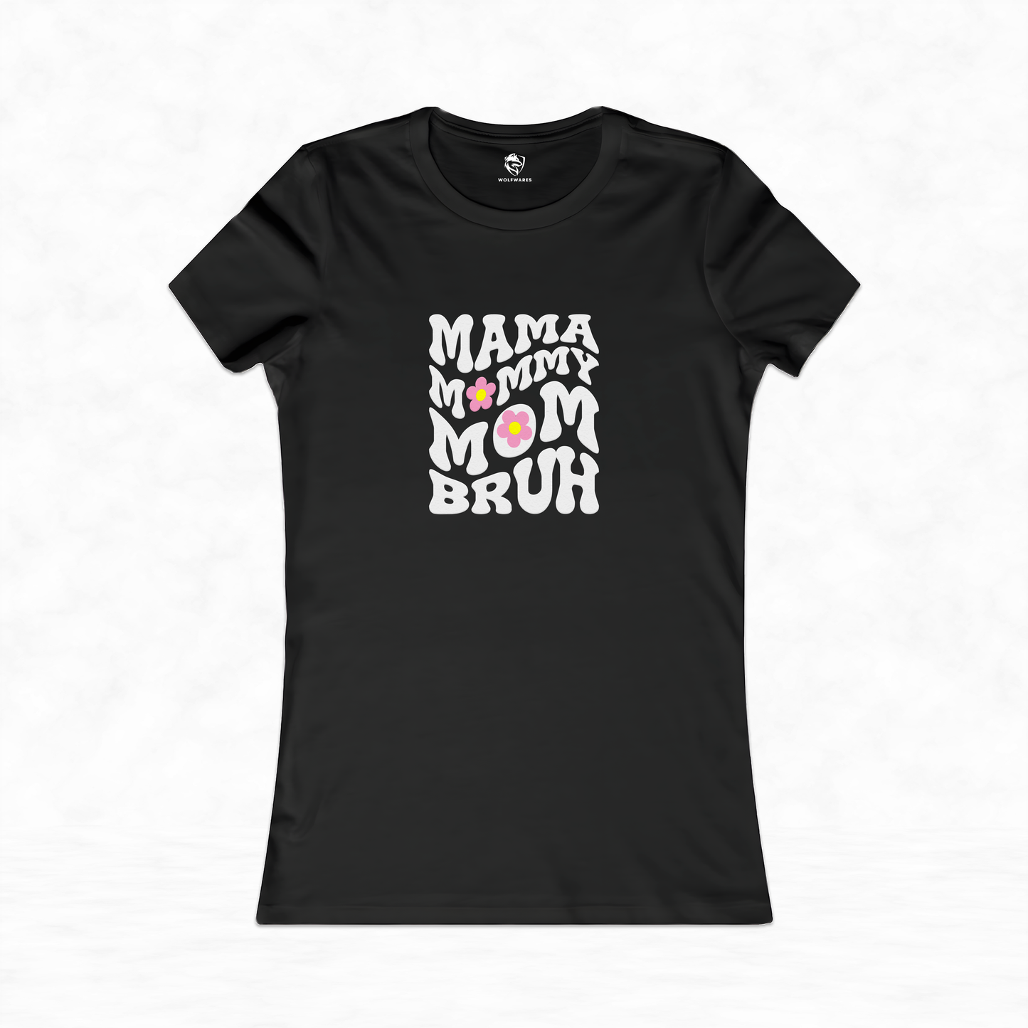Mom Life Love: Mothers Day Shirt & Mom Bruh Shirt