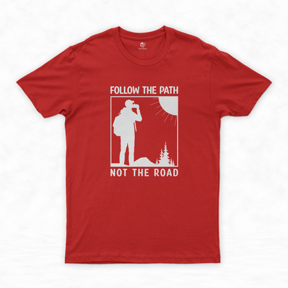 Trail Shirt Collection | Blaze Your Own Trail - Follow the Path, Not the Road!